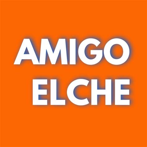 contactos elche|Amigos Elche